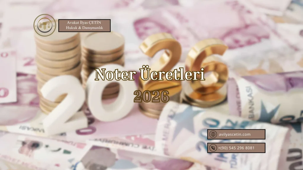 Noter Ücretleri 2026