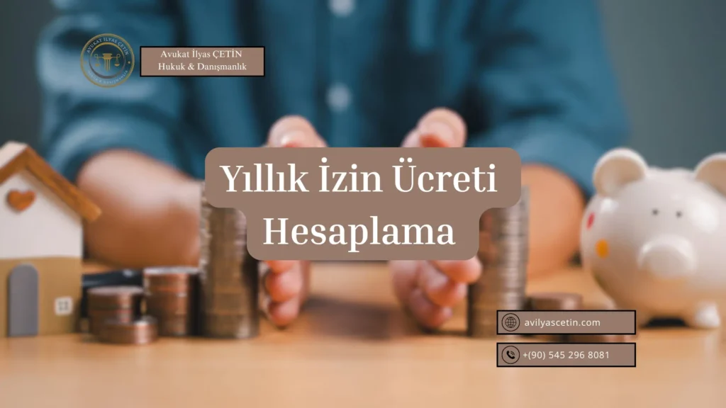 Yıllık izin ücreti hesaplama süreçlerini gösteren kapak görsel